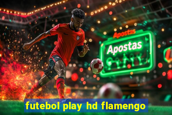 futebol play hd flamengo